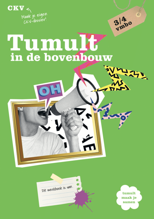 Tumult in de bovenbouw CKV 3/4 vmbo